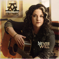 ASHLEY MCBRYDE - NEVER WILL CD