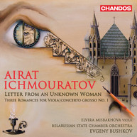 ICHMOURATOV /  BELARUSIAN STATE CHAMBER ORCH - LETTER FROM AN UNKNOWN CD