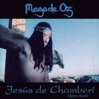 MAGO DE OZ - JESUS DE CHAMBERI CD