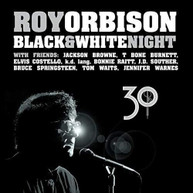 ROY ORBISON - BLACK & WHITE NIGHT 30 VINYL