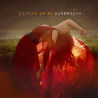 CAITLYN SMITH - SUPERNOVA CD