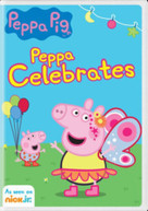 PEPPA PIG: PEPPA CELEBRATES DVD