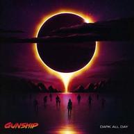 GUNSHIP - DARK ALL DAY CD