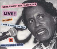 SCREAMIN JAY HAWKINS - LIVE CD