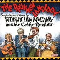FIDDLIN IAN MCCAMY - DRUNKEN LADY: SONGS & DANCE TUNES CD