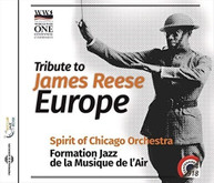 JAMES REESE EUROPE - TRIBUTE TO JAMES REESE EUROPE CD