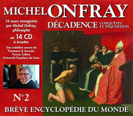 MICHEL ONFRAY - DECADENCE CD