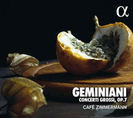 GEMINIANI /  ZIMMERMANN - CONCERTI GROSSI 7 CD