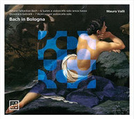 J.S. BACH /  VALLI - BACH IN BOLOGNA CD