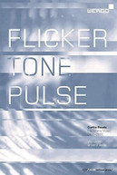 FLICKER TONE PULSE DVD