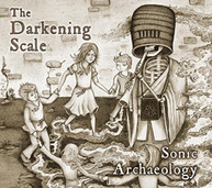 DARKENING SCALE - SONIC ARCHAEOLOGY CD