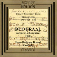 BACH /  DUO FRAAL - TRIO SONATAS BWV 525 - TRIO SONATAS BWV 525-530 CD