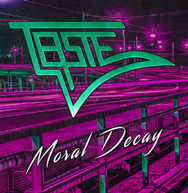 TASTE - MORAL DECAY CD