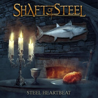 SHAFT OF STEEL - STEEL HEARTBEAT CD