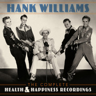 HANK WILLIAMS - COMPLETE HEALTH & HAPPINESS RECORDINGS CD