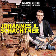 SCHACHTNER - SAMMELSURIUM CD