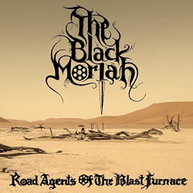 BLACK MORIAH - ROAD AGENTS OF THE BLAST FURNACE VINYL