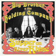 BIG BROTHER &  HOLDING COMPANY - SUPPER ON RIVER RHINE VINYL