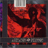 PIERROT - AGITATOR CD