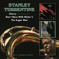 STANLEY TURRENTINE - CHERRY / DON'T MESS WITH MISTER T / SUGAR MAN CD
