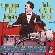GENE KRUPA - TO BE OR NOT TO BE BOP CD