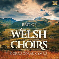 BEST OF WELSH CHOIRS / VARIOUS CD
