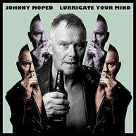 JOHNNY MOPED - LURRIGATE YOUR MIND VINYL