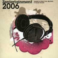 ZENTERTAINMENT 2006 / VARIOUS CD