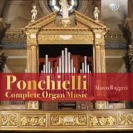 PONCHIELLI /  RUGGERI - COMPLETE ORGAN MUSIC CD