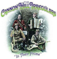 CANNON HILL IRREGULARS - IN THEIR PRIME CD