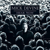 DEVINE MICK - HEAR NOW CD