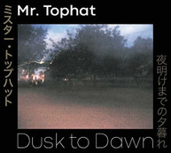 MR TOPHAT - DUSK TO DAWN PARTS I-III CD