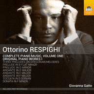 RESPIGHI /  GATTO - COMPLETE PIANO MUSIC 1 CD