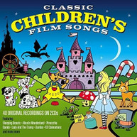 CLASSIC CHILDREN'S FILM SONGS / VARIOUS CD