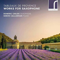 BORNE /  DOMINIC CHILDS / CALLAGHAN - TABLEAUX DE PROVENCE CD