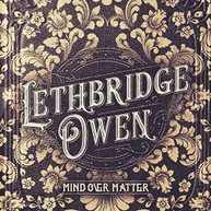 LETHBRIDGE OWEN - MIND OVER MATTER CD