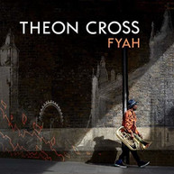 THEON CROSS - FYAH CD