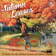 AUTUMN LEAVES: 29 GEMS FOR THE INDIAN SUMMER / VAR CD