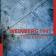 WEINBERG /  TRIO KHNOPFF - WEINBERG 1945 CD