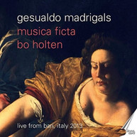 HOLTEN /  MUSICA FICTA - GESUALDO MADRIGALS CD