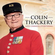COLIN THACKERY - LOVE CHANGES EVERYTHING CD