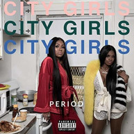 CITY GIRLS - PERIOD VINYL