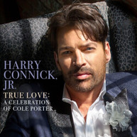 HARRY CONNICK JR - TRUE LOVE: A CELEBRATION OF COLE PORTER CD
