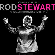 ROD STEWART - YOU'RE IN MY HEART: ROD STEWART WITH THE ROYAL VINYL