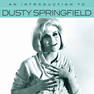DUSTY SPRINGFIELD - AN INTRODUCTION TO CD