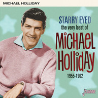 MICHAEL HOLLIDAY - VERY BEST OF MICHAEL HOLLIDAY: STARRY EYED 1955-62 CD