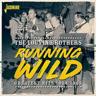 LOUVIN BROTHERS - RUNNING WILD: GREATEST HITS 1954-1962 CD