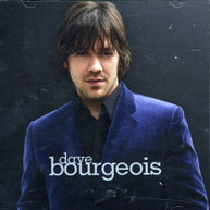 DAVE BOURGEOIS - DAVE BOURGEOIS CD