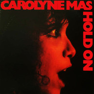 CAROLYNE MAS - HOLD ON CD