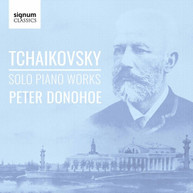 TCHAIKOVSKY /  DONOHOE - SOLO PIANO WORKS CD